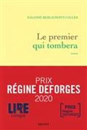 Le premier qui tombera | Berlemont-Gilles, Salomé (1993?-....). Auteur
